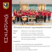 Plakat - Öffentlichen Musikprobe 2024 Jugendkapelle, Dorfgemeinschaftshaus Hirschzell - Musikverein Hirschzell, Kaufbeuren
