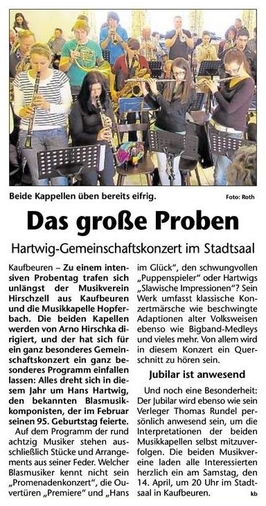 Pressebericht - Frühjahrskonzert 2012 Probe mit Hopferbach - Musikverein Hirschzell, Kaufbeuren